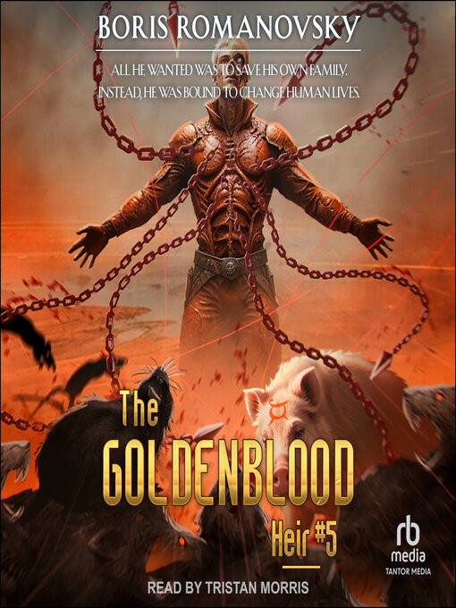 Title details for The Goldenblood Heir by Boris Romanovsky - Available